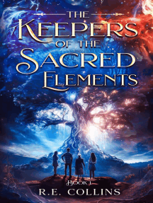 The Keepers of the Sacred Elements: Book 1