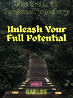 The Path to Personal Mastery: Unleash Your Full Potential