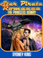 Star Pirate Romance: The Princess Dowry: A Steamy Space Romance Novella: Star Pirate Romance, #1