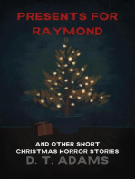 Presents for Raymond
