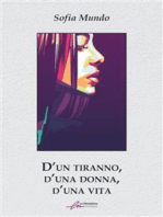 D'un tiranno, d'una dona, d'una vita