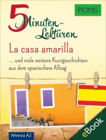 PONS 5-Minuten-Lektüren Spanisch A2 - La casa amarilla: Kurzgeschichten aus dem spanischen Alltag