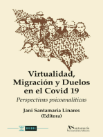 Virtualidad, Migración y Duelos en el Covid 19: Perspectivas psicoanalíticas
