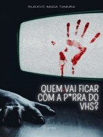 Quem Vai Ficar Com A P*rra Do Vhs?!