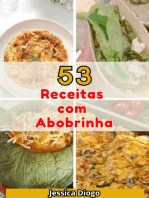 Delícias De Abobrinha: 53 Receitas Irresistíveis Para Transformar Sua Cozinha"