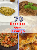 Delícias De Frango: 70 Receitas Irresistíveis Para Transformar Suas Refeições