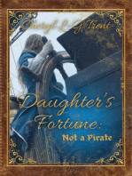 Daughter's Fortune: Not a Pirate Book