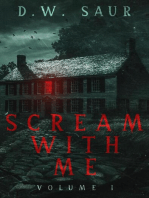 Scream With Me: Volume I