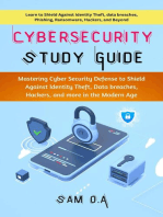 Cybersecurity Study Guide: Mastering Cyber Security Defense to Shield Against Identity Theft, Data breaches, Hackers, and more in the Modern Age