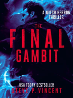 The Final Gambit