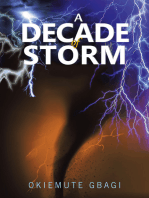 A Decade of Storm