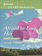 Afraid to Lose Her