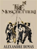 I tre moschettieri: ediz. integrale