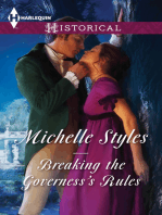 Breaking the Governess's Rules