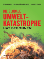 Die globale Umweltkatastrophe hat begonnen!: Ergänzungsband