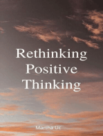 Rethinking Positive Thinking