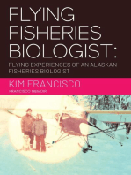 Flying Fisheries Biologist