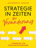 Strategie in Zeiten der Veränderung: Workbook für Familienunternehmer