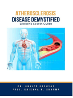 Atherosclerosis Demystified: Doctor's Secret Guide