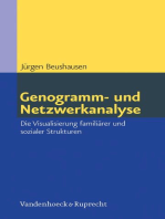 Genogramm- und Netzwerkanalyse: Die Visualisierung familiärer und sozialer Strukturen