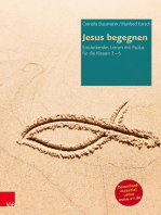 Jesus begegnen: Entdeckendes Lernen mit Paulus für die Klassen 3-6