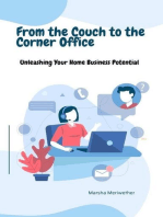 From the Couch to the Corner Office:Unleashing Your Home Business Potential