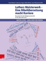 Luthers Meisterwerk - Eine Bibelübersetzung macht Karriere: Bausteine für den Religionsunterricht in der Sekundarstufe I