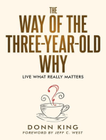 The Way of the Three-Year-Old Why: The Sparklight Chronicles, #1