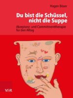 Du bist die Schüssel, nicht die Suppe