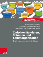 Zwischen Barrieren, Träumen und Selbstorganisation: Erfahrungen junger Geflüchteter