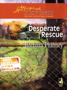 Desperate Rescue by Barbara Phinney (Ebook) - Read free for 30 days