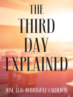 The Third Day Explained