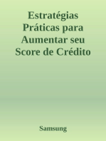 Estratégias Práticas para Aumentar seu Score de Crédito: Um Guia Passo a Passo para Melhorar sua Saúde Financeira