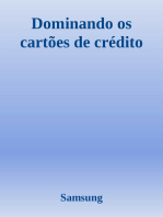 Dominando os cartões de crédito: Guia para uso inteligente e benefícios financeiros