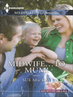 Midwife . . . to Mum!