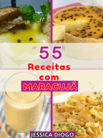 Delícias De Maracujá: 55 Receitas Para Transformar Sua Cozinha