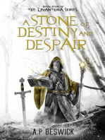 A Stone Of Destiny And Despair: The Levanthria Series, #4