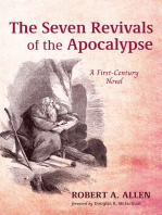 The Seven Revivals of the Apocalypse: A First-Century Novel
