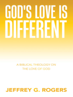 God's Love is Different: A Biblical Theology on the Love of God