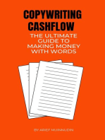 Copywriting Cashflow The Ultimate Guide To Making Money With Words