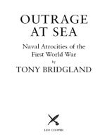 Outrage at Sea: Naval Atrocities of the First World War