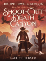 Shoot-out at Death Canyon: The Time Travel Chronicles, #3