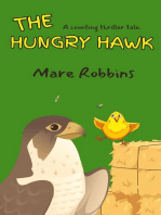 The Hungry Hawk