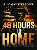 48 Hours to Home: In The Line of Duty, #9