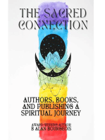 The Sacred Connection: Authors, Books, and Publishing in Spiritual Context