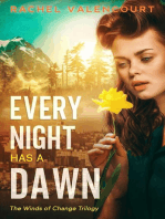 Every Night Has A Dawn: Winds of Change, #1