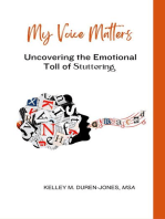 My Voice Matters: Understanding the Emotional Toll of Stuttering