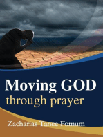 Moving God Through Prayer: Prayer Power Series, #6