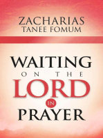 Waiting On The Lord In Prayer: Prayer Power Series, #9