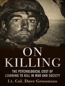 On Killing by Dave Grossman (Ebook) - Read free for 30 days